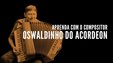 Oswaldinho do Acordeon segurando seu acordeon com o título "Aprenda com o compositor - Oswaldinho do Acordeon"